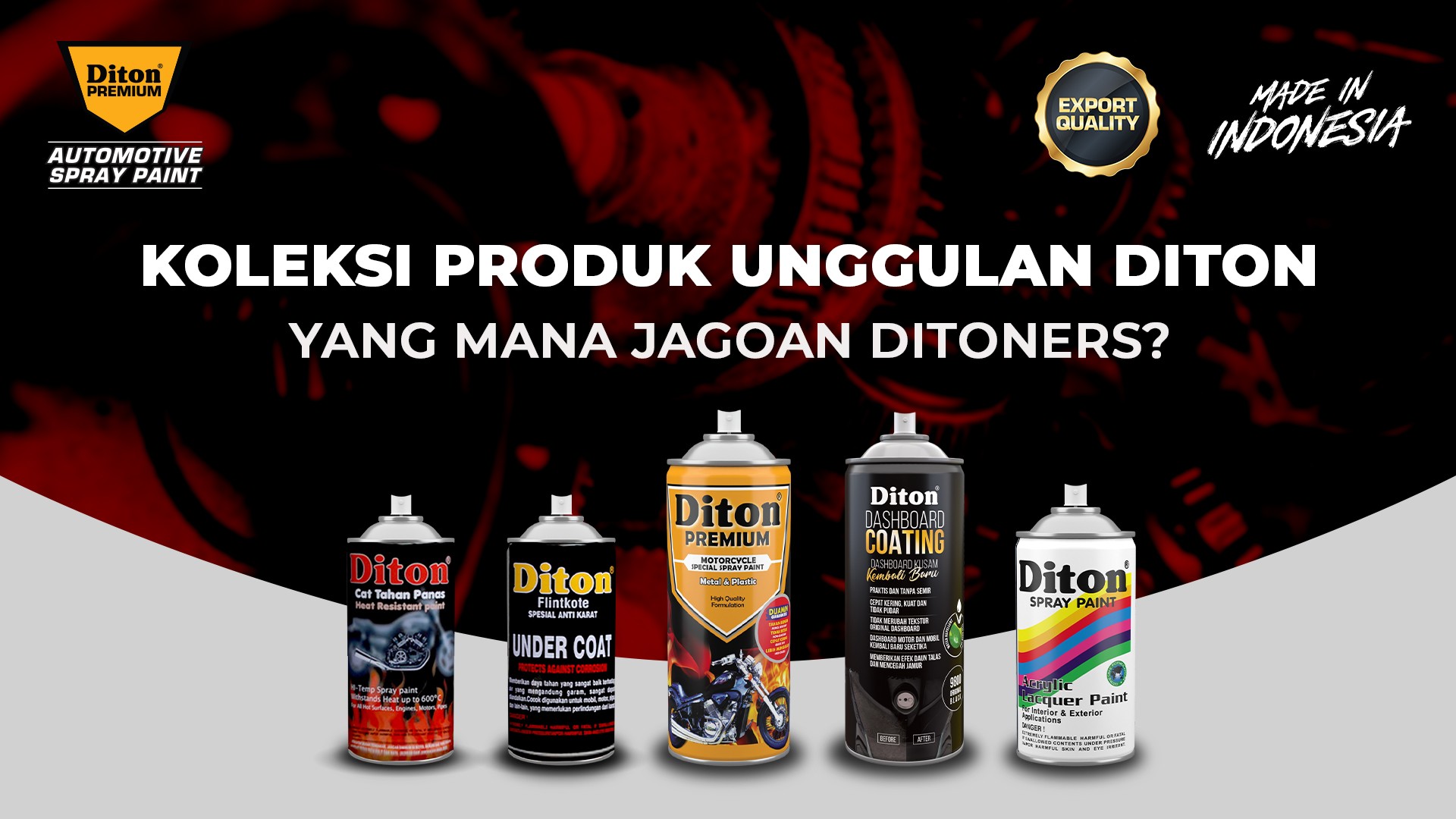 Koleksi Produk Unggulan Diton, yang Mana Jagoan Ditoners?